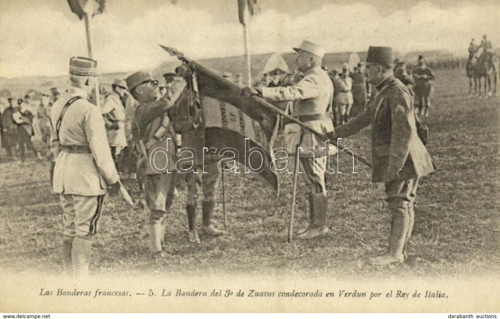 * T1/T2 Las Banderas Francesas, La Bandera Del 30 De Zuavos Condecorada En Verdun Por El Rey De Italia / French Military - Unclassified