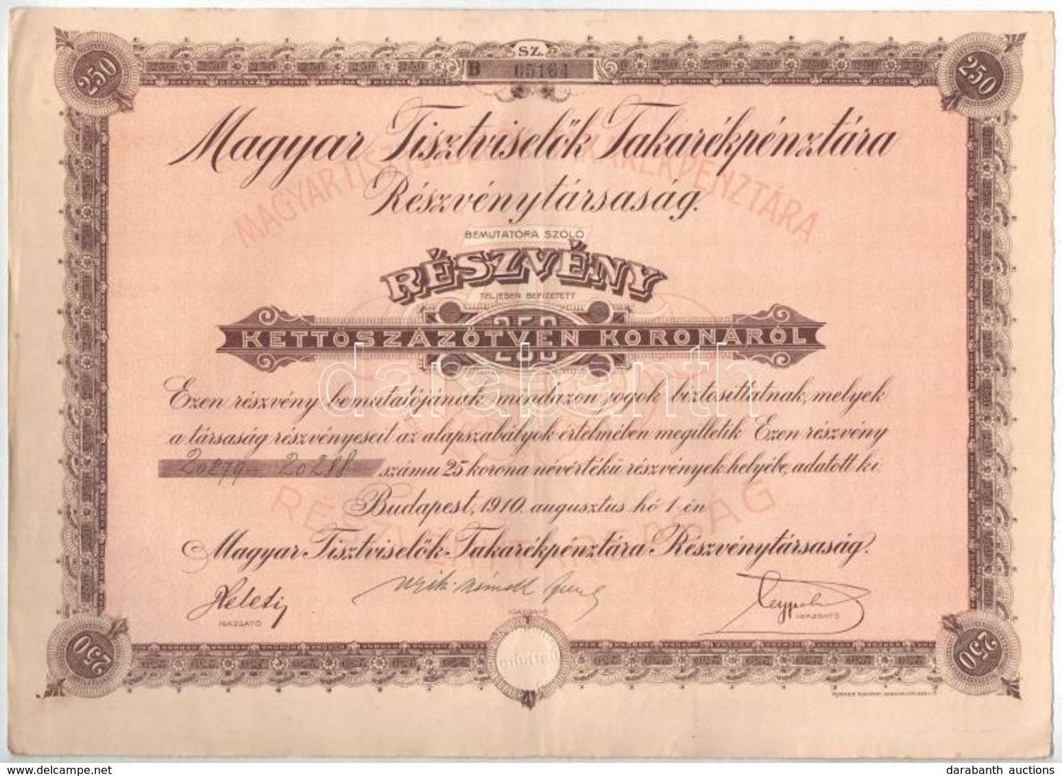 Budapest 1910. 'Magyar Tisztviselők Takarékpénztára Részvénytársaság' Bemutatóra Szóló Részvénye 250K-ról, Szárazpecsétt - Unclassified