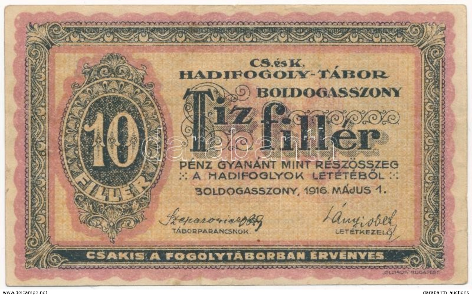 Boldogasszony / Hadifogolytábor 1916. Május 1. 10f Arab Sorozat- és Sorszámmal, 'MS' Betűjelzéssel T:III
Adamo HHB-1.2.2 - Non Classés