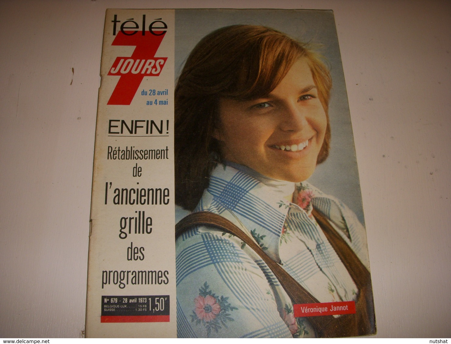 TELE 7 JOURS 679 04.1973 Véronique JANNOT Robert ETCHEVERRY MERIMEE DUTRONC - Televisione