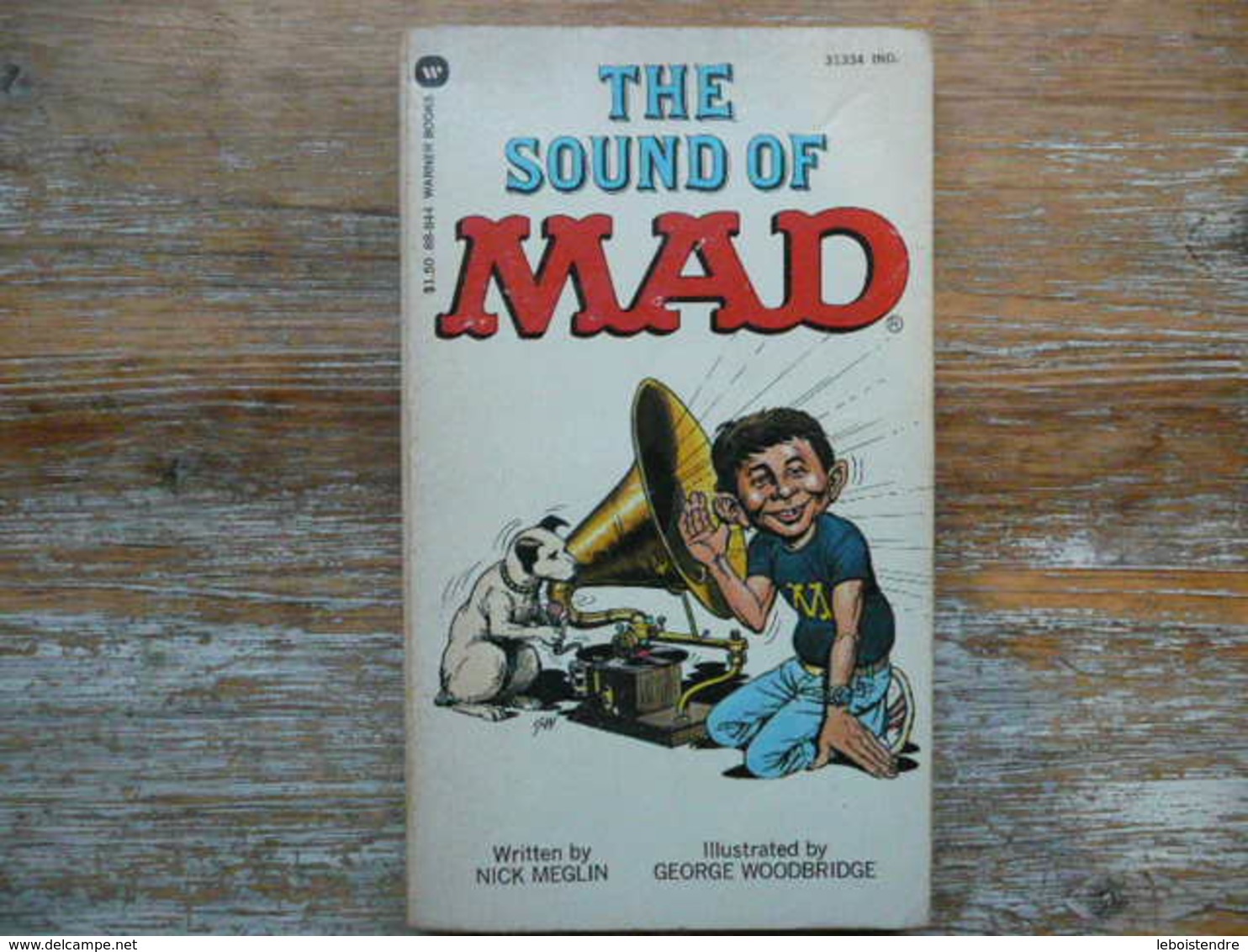 THE SOUND OF MAD #2 WRITTEN BY NICK MEGLIN ILLUSTRATED BY GEORGE WOODBRIDGE FIRST PRINTING MAY 1980  WARNER BOOKS - Other & Unclassified