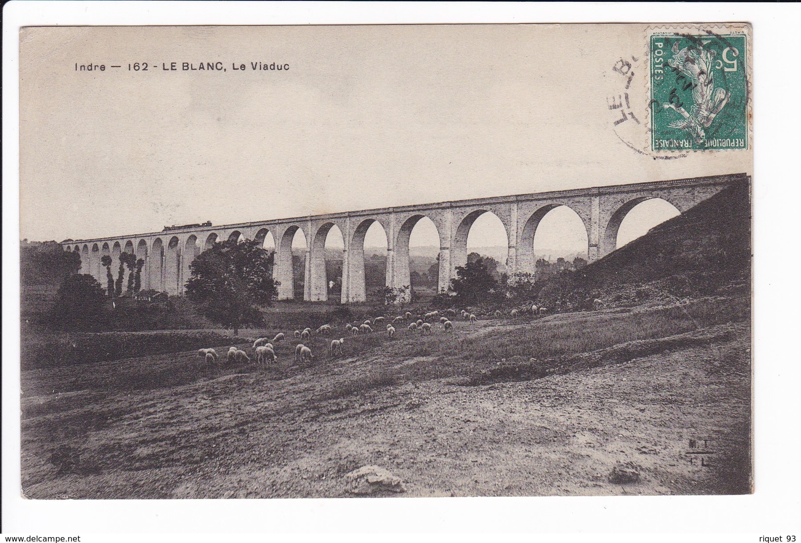 Lot 2 Cpa - LE BLANC - 162. Le Viaduc Et Le Viaduc - Le Blanc