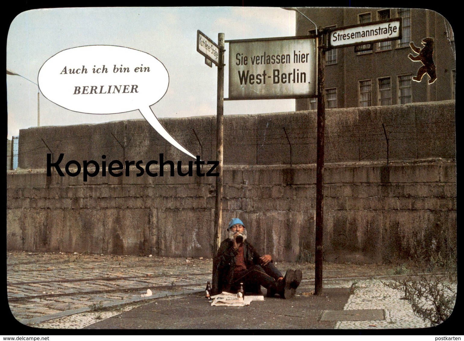 POSTKARTE BERLIN STRESEMANNSTRASSE ICH BIN EIN BERLINER MAUER OBDACHLOSER Clochard Homeless Steet Person Le Mur The Wall - Berliner Mauer