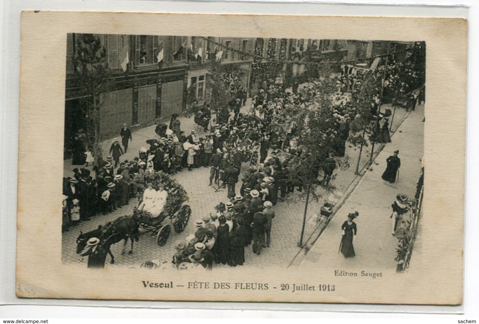 70 VESOUL Fete Des Fleurs 20 Juillet 1913 Cortege Rue Ville Vue Haute Edit Sauget    écrite    D20 2019 - Vesoul