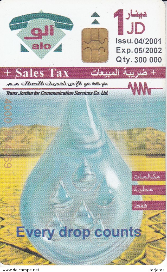 TARJETA DE JORDANIA DE 1JD DE EVRERY DROP COUNTS FECHA 04/2001 Y TIRADA 300000 - Jordanie