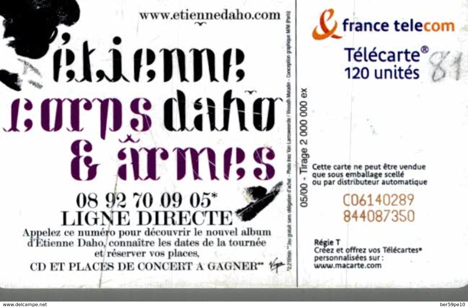 TELECARTE 120 UNITES  ETIENNE DAHO CORPS & ARMES - 2000