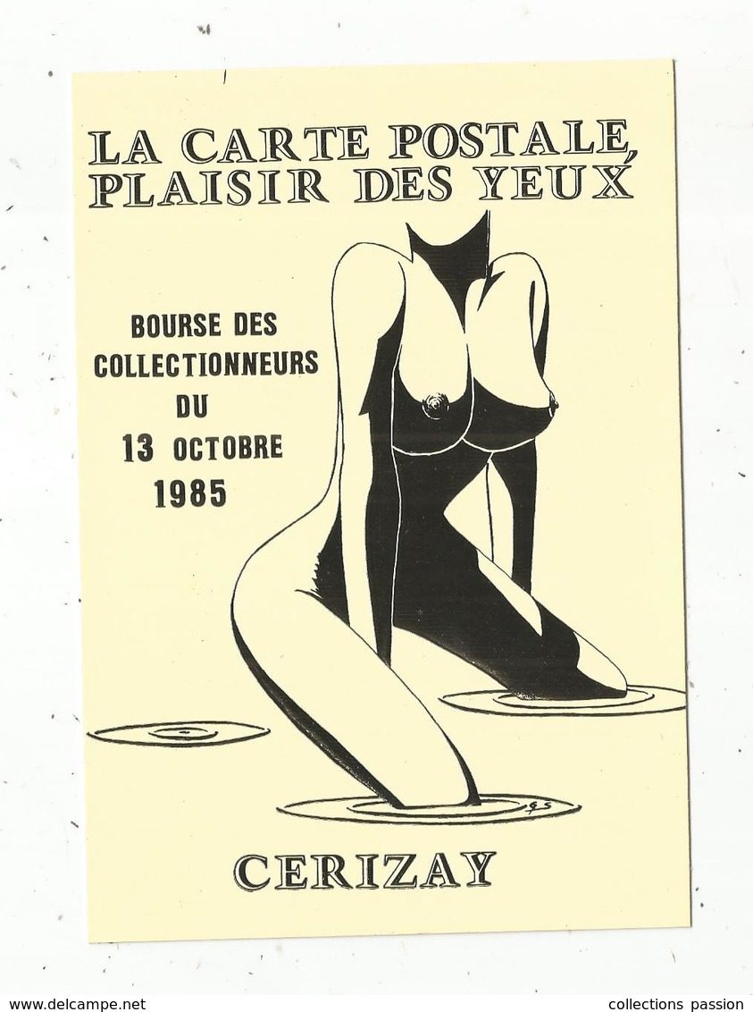 Cp, Bourses & Salons De Collections, 1 E Bourse Des Collectionneurs ,1985 ,CERIZAY , Plaisir Des Yeux,n° 362/1000 EX. - Bourses & Salons De Collections