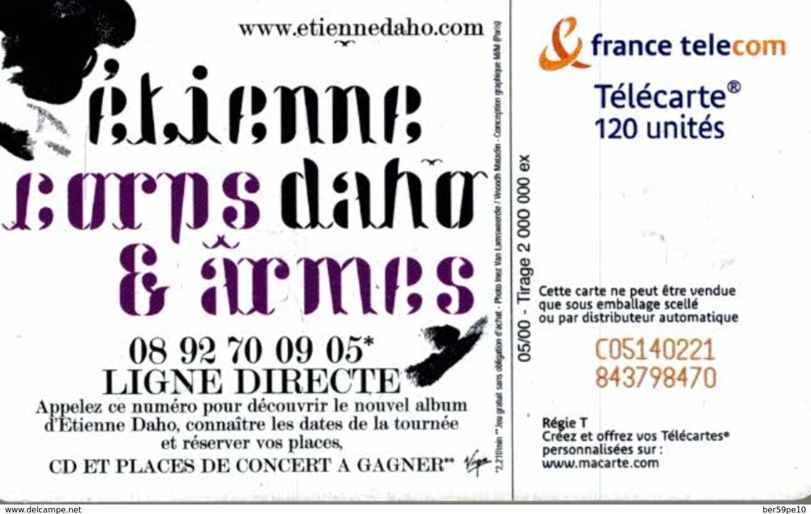 TELECARTE 120 UNITES  ETIENNE DAHO CORPS & ARMES - 2000