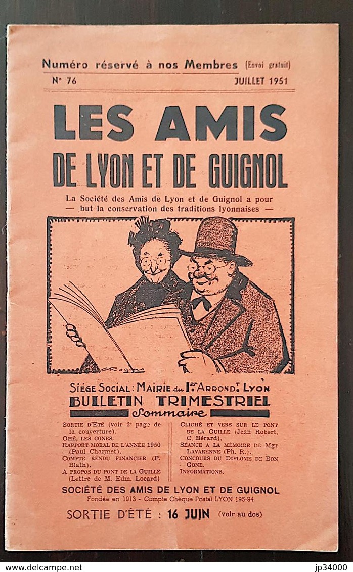 REVUE LES AMIS DE LYON ET DE GUIGNOL N° 71 Juillet 1951 LYON RHONE-ALPES MARIONNETTES TRADITIONS LYONNAISES - Rhône-Alpes