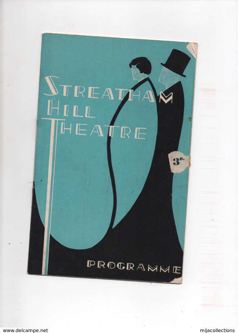 STREATHAM HILL THEATRE-the Magazine Programme N°1226 15 Th. AUGUST 1938 - Entertainment