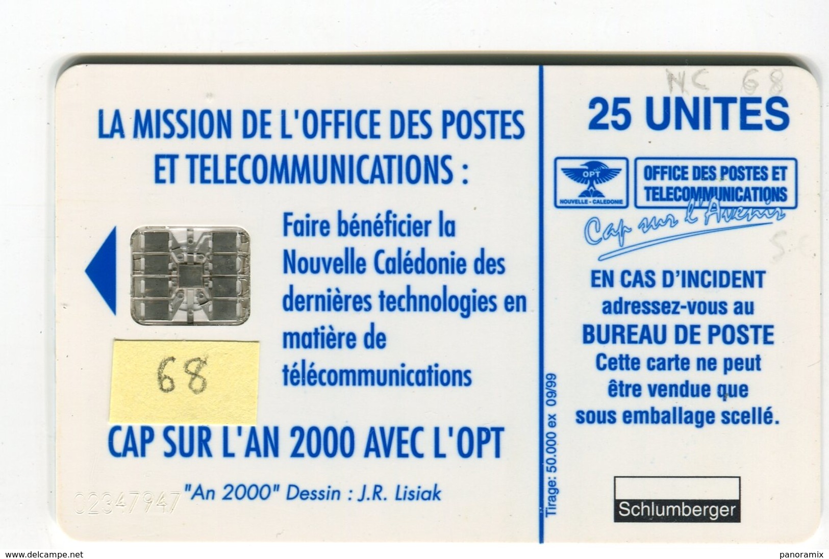 Telecarte °_ N-Calédonie-68-An 2000-25 U-Sc7-09.99- R/V 7947 ° TBE - Nuova Caledonia