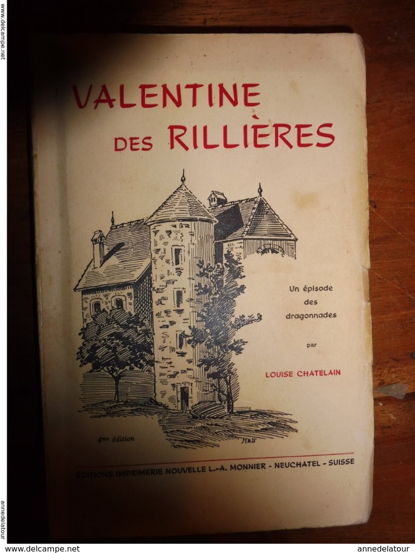 1965  VALENTINE DES RILLIÈRES - Un épisode Des Dragonnades - Dédicacé à Michèle Locatelli - Livres Dédicacés