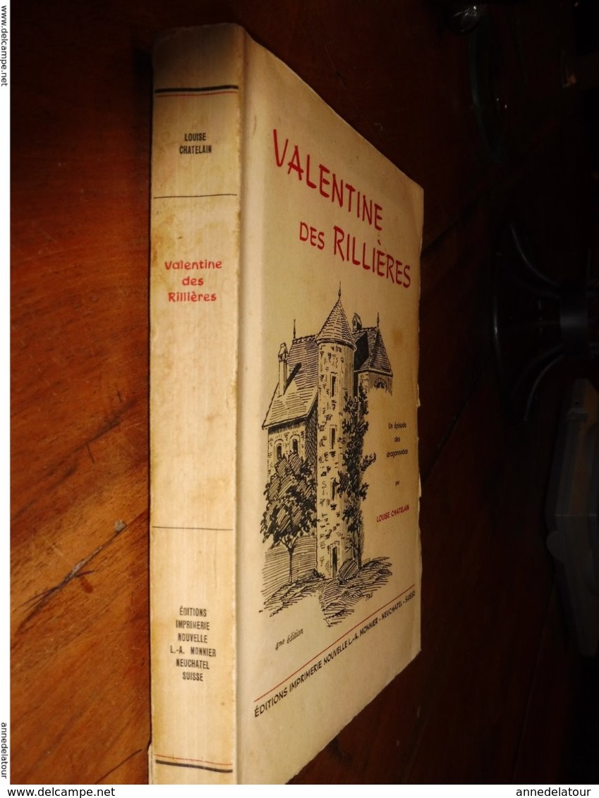 1965  VALENTINE DES RILLIÈRES - Un épisode Des Dragonnades - Dédicacé à Michèle Locatelli - Livres Dédicacés