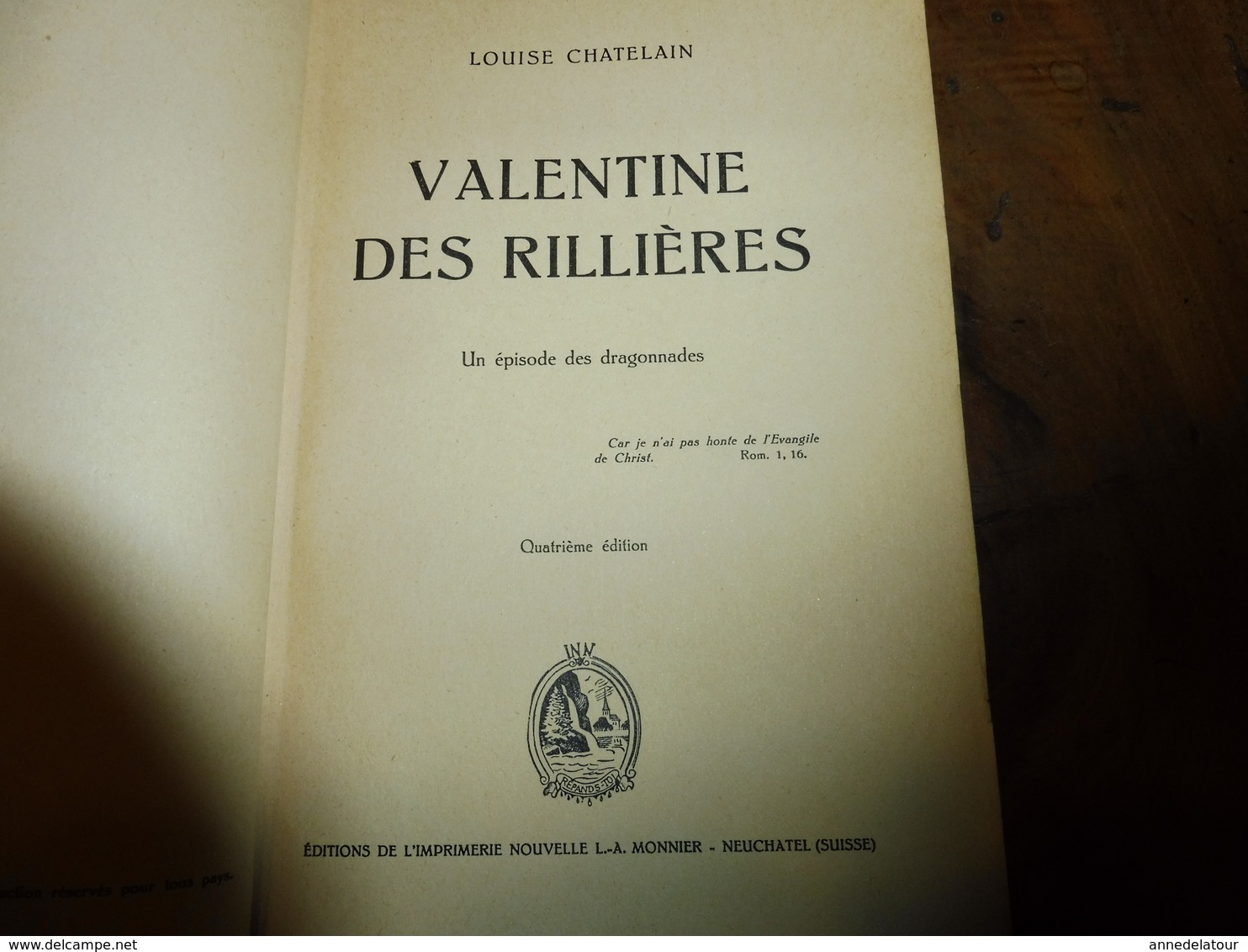 1965  VALENTINE DES RILLIÈRES - Un épisode des dragonnades - dédicacé à Michèle Locatelli