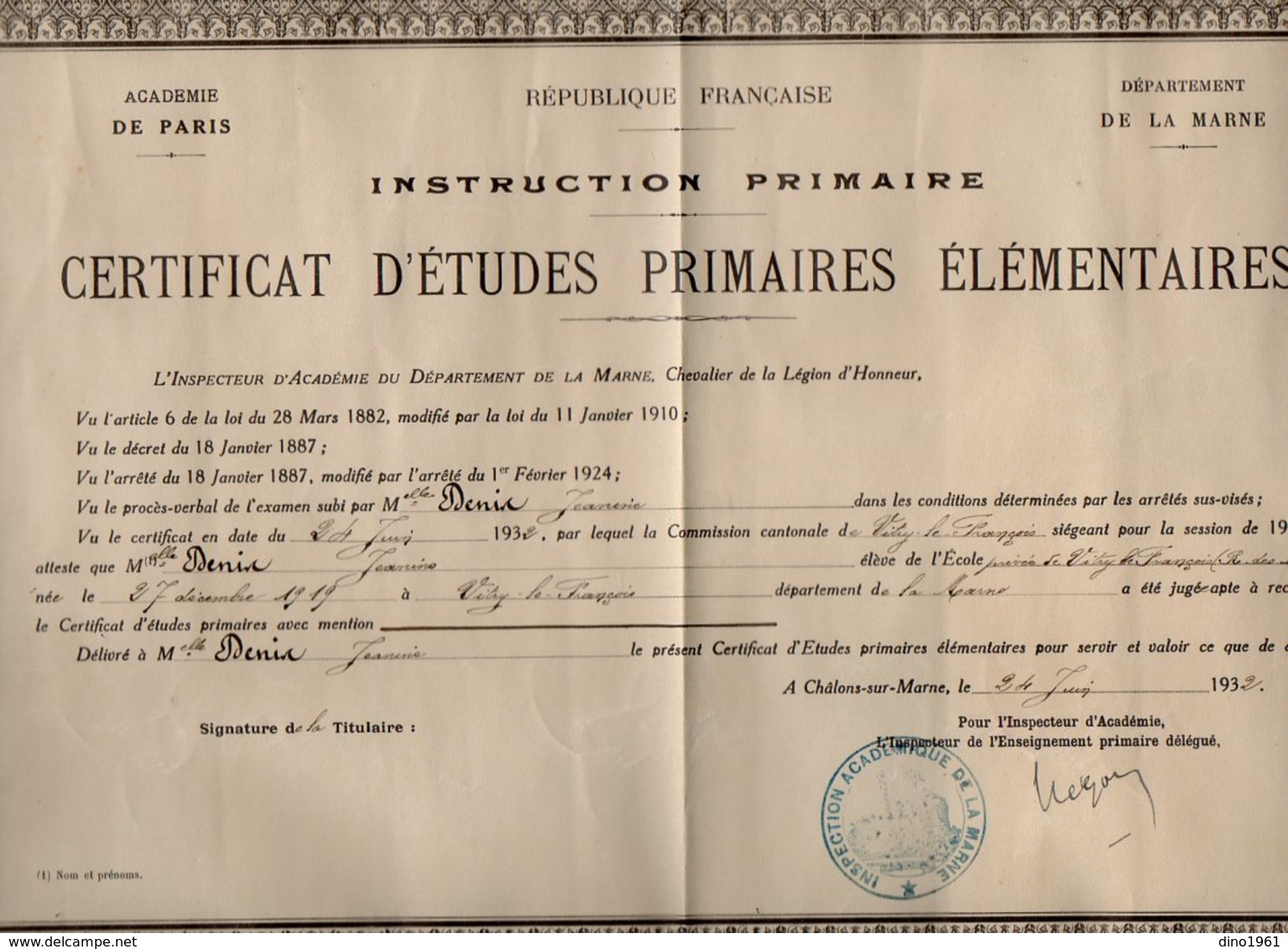 VP16.343 - CHÄLONS SUR MARNE 1932 - Certificat D'Etudes Primaires Elémentaires - Melle J.DENIS Née à VITRY LE FRANCOIS - Diplômes & Bulletins Scolaires