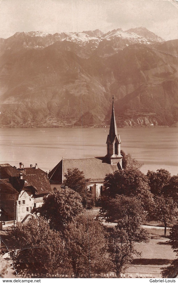 Chexbres Et Les Montagnes De La Savoie - Eglise - Chexbres