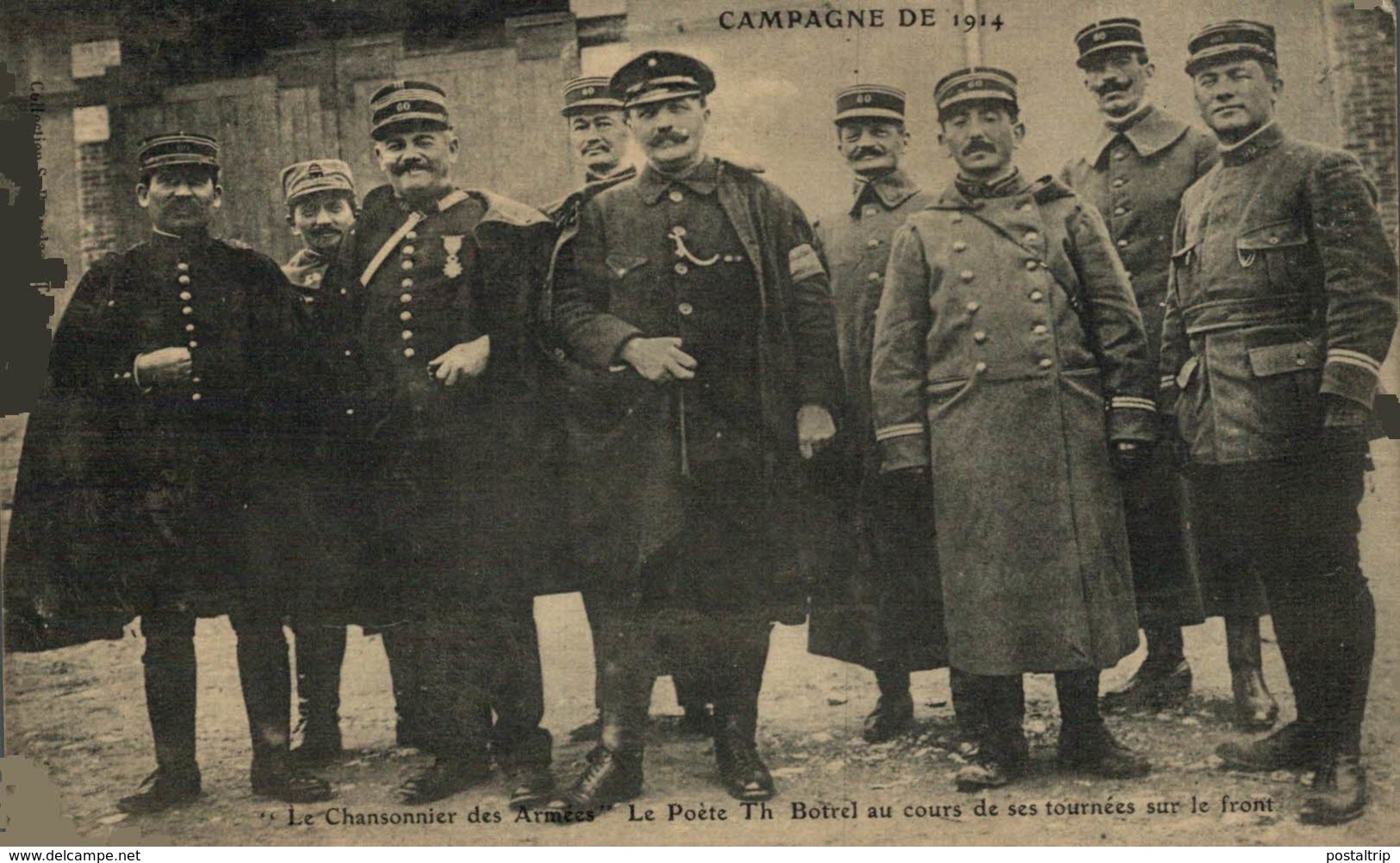 TRES RARE LE CHANSONNIER DES ARMÉES  Guerre 14-18  LE POETE TH BOTREL AU COURS DE SES TOURNÉES SUR LE FRONT - Guerra 1914-18