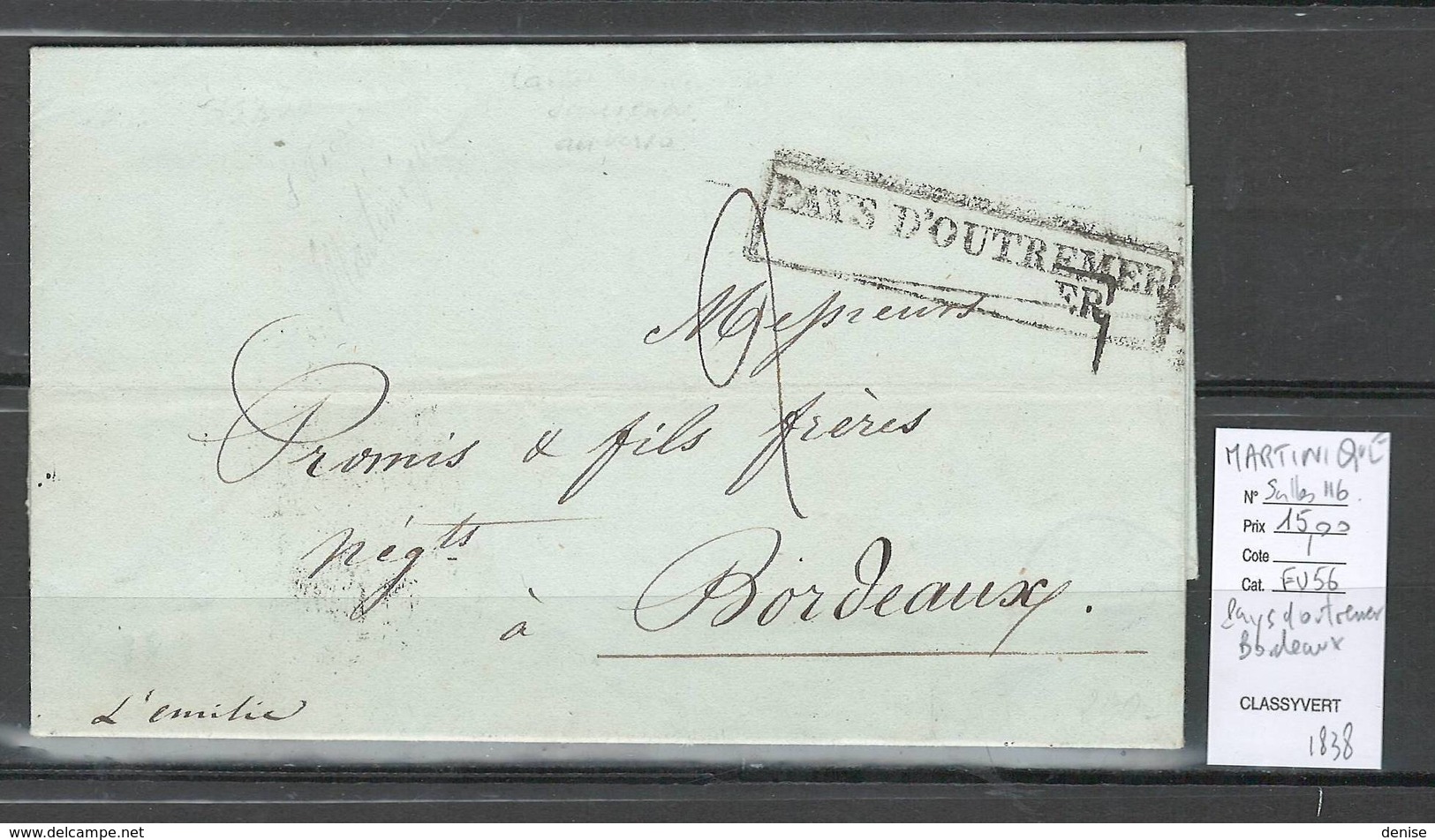 France - Lettre De Martinique Vers Bordeaux - 1838 - Cachet Pays D'Outremer Et Griffe Verso - Poste Maritime