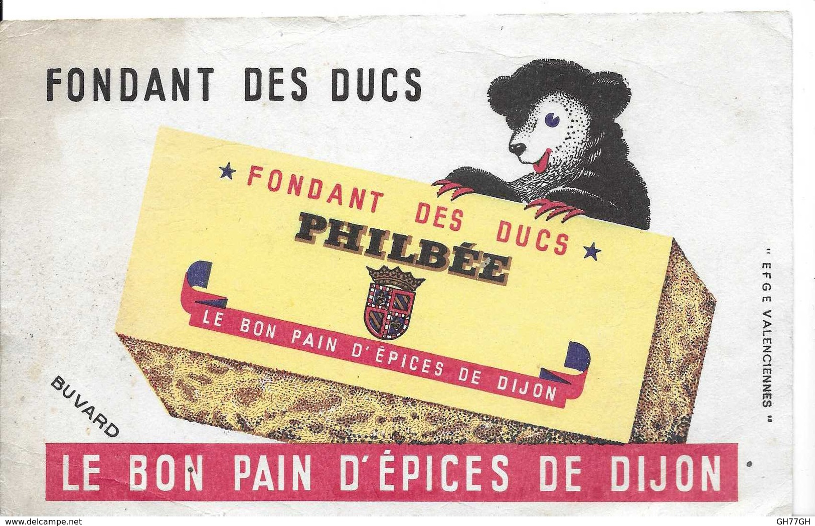 Buvard Ancien FONDANT DES DUC -le Bon Pain D'épices De Dijon - Honigkuchen-Lebkuchen