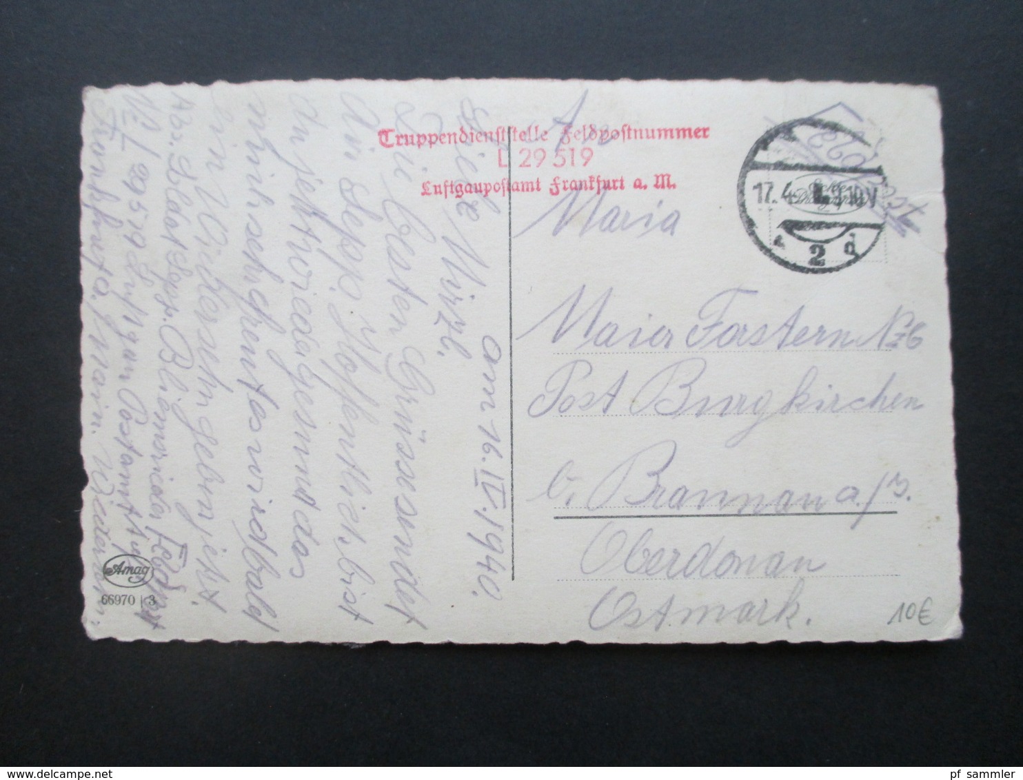 3. Reich Feldpost 2. WK 1940 PK Mit Rotem Stempel L3 Truppendienststelle FP Nr. L29519 Luftgaupostamt Frankfurt A.M. - Briefe U. Dokumente