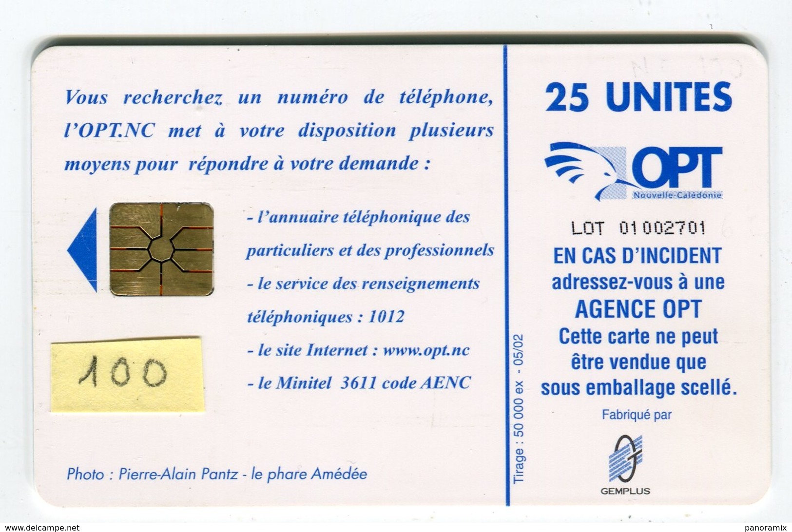 Telecarte °_ N-Calédonie-100-Le Phare Amédée-25 U-gem-05.02- R/V 2701 ° LUXE - Neukaledonien