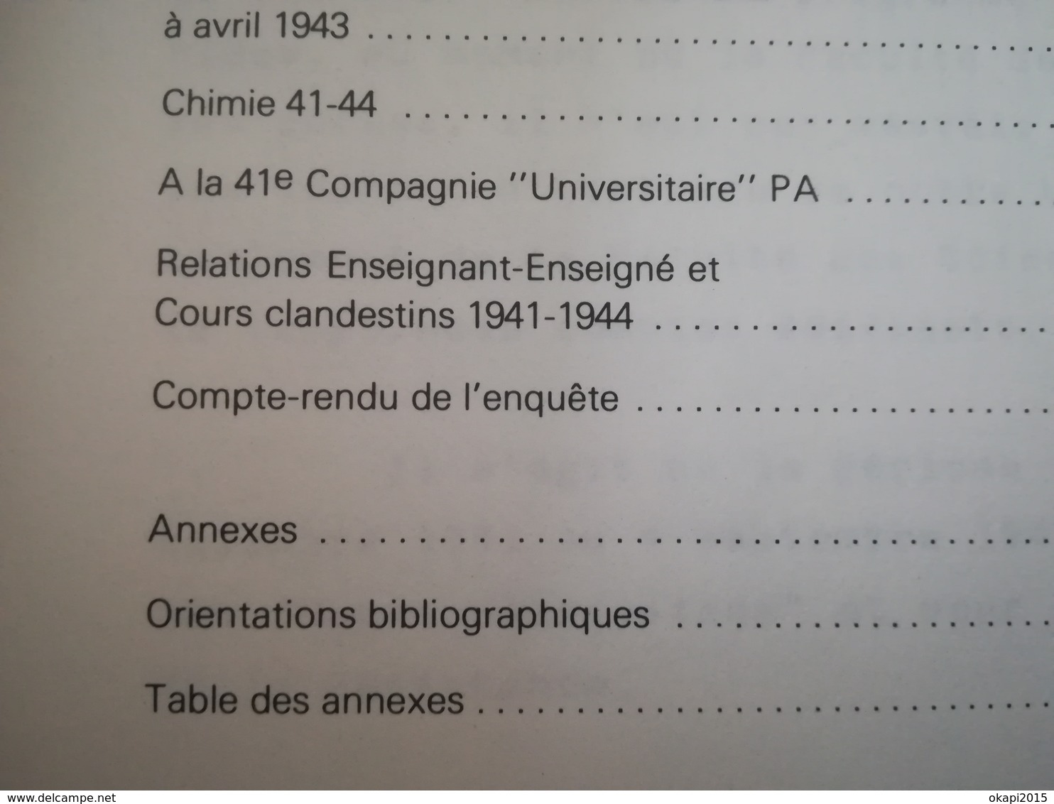 COURS CLANDESTINS UNIVERSITÉ LIBRE DE BRUXELLES U.L.B. GUERRE 1939 - 1945  RÉSISTANCE ÉTUDIANTS PROFESSEURS LIVRE