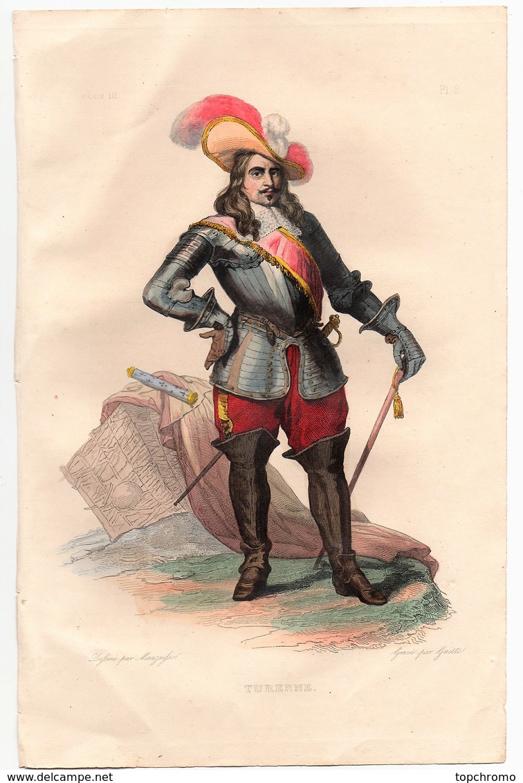 Gravure 19ème Réhaussée Du Maréchal De Turenne Chef Militaire Dessinée Par Mauzaisse Gravée Par Gaitte - Prints & Engravings