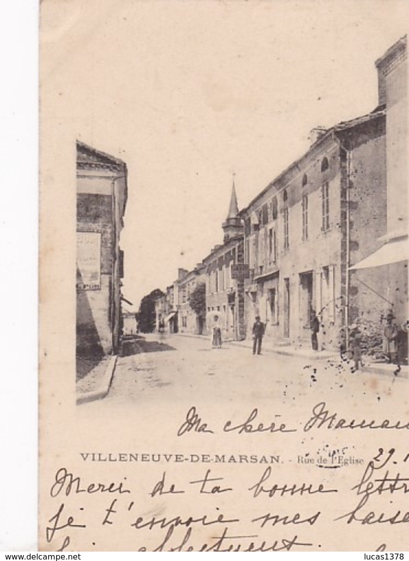 40 / VILLENEUVE DE MARSAN / RUE DE L EGLISE /  CARTE PRECURSEUR 1904 - Villeneuve De Marsan