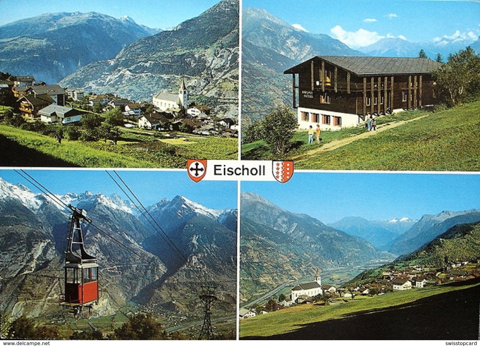 EISCHOLL Gondelbahn Bietschhorn - Eischoll