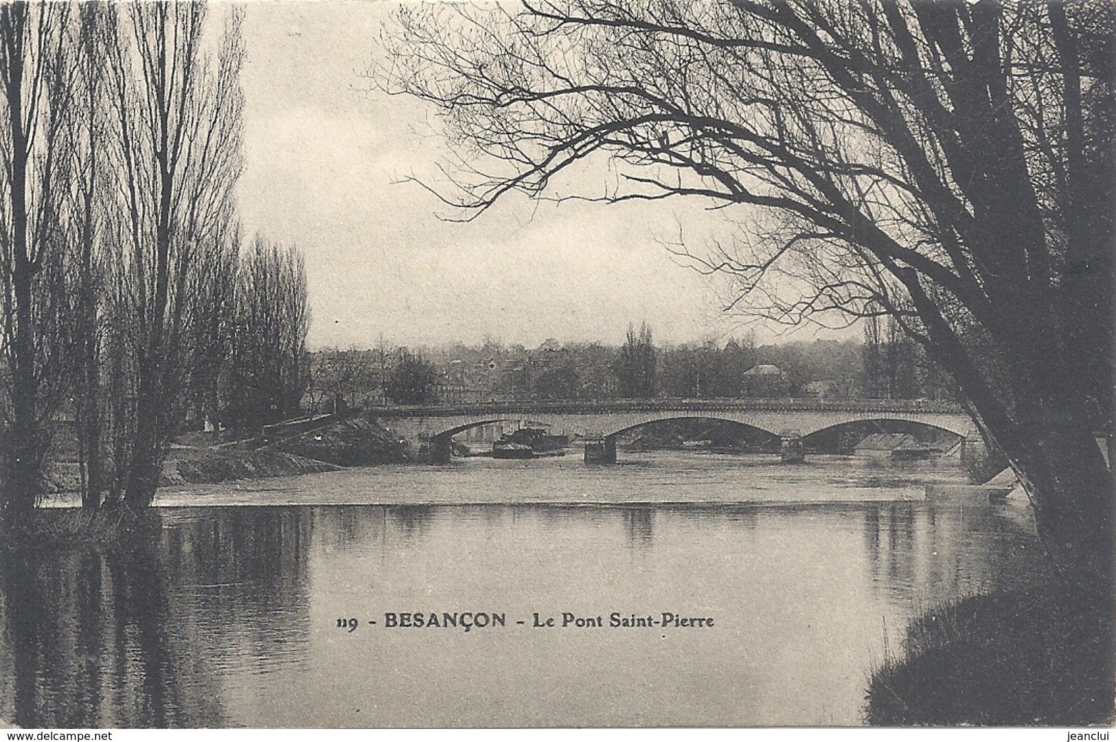 119. BESANCON . LE PONT SAINT-PIERRE . CARTE AFFR AU VERSO LE 25-1-1915 . 2 SCANES - Besancon