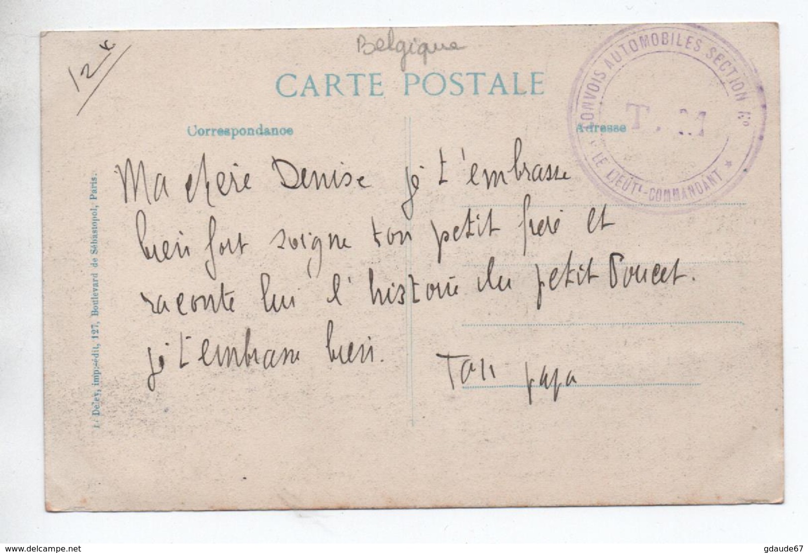 CACHET MILITAIRE "CONVOIS AUTOMOBILES SECTION N° / LE LIEUTENANT COMMANDANT" Sur CPA De BELGIQUE - WW I