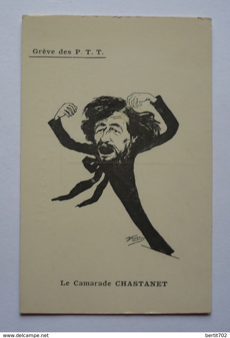 GREVE DES P.T.T - LE CAMARADE CHASTENET  -  Illustrateur D.MORER - Grèves