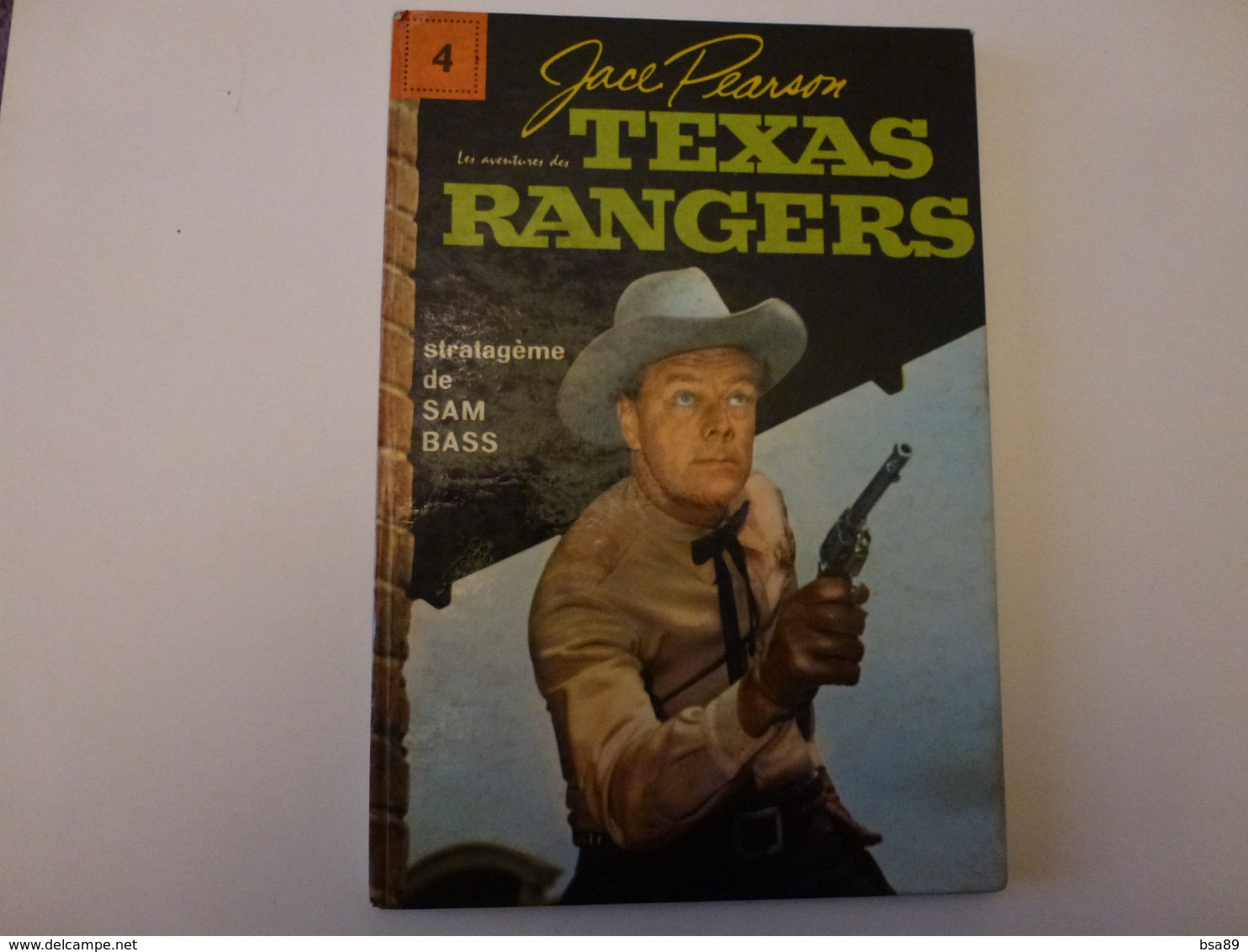 BD CARTONNE LES AVENTURES DE TEXAS RANGERS, STRATAGEME DE SAM BASS N° 4 DE 1960 PAR HENRI ARNOLDUS - Otros & Sin Clasificación