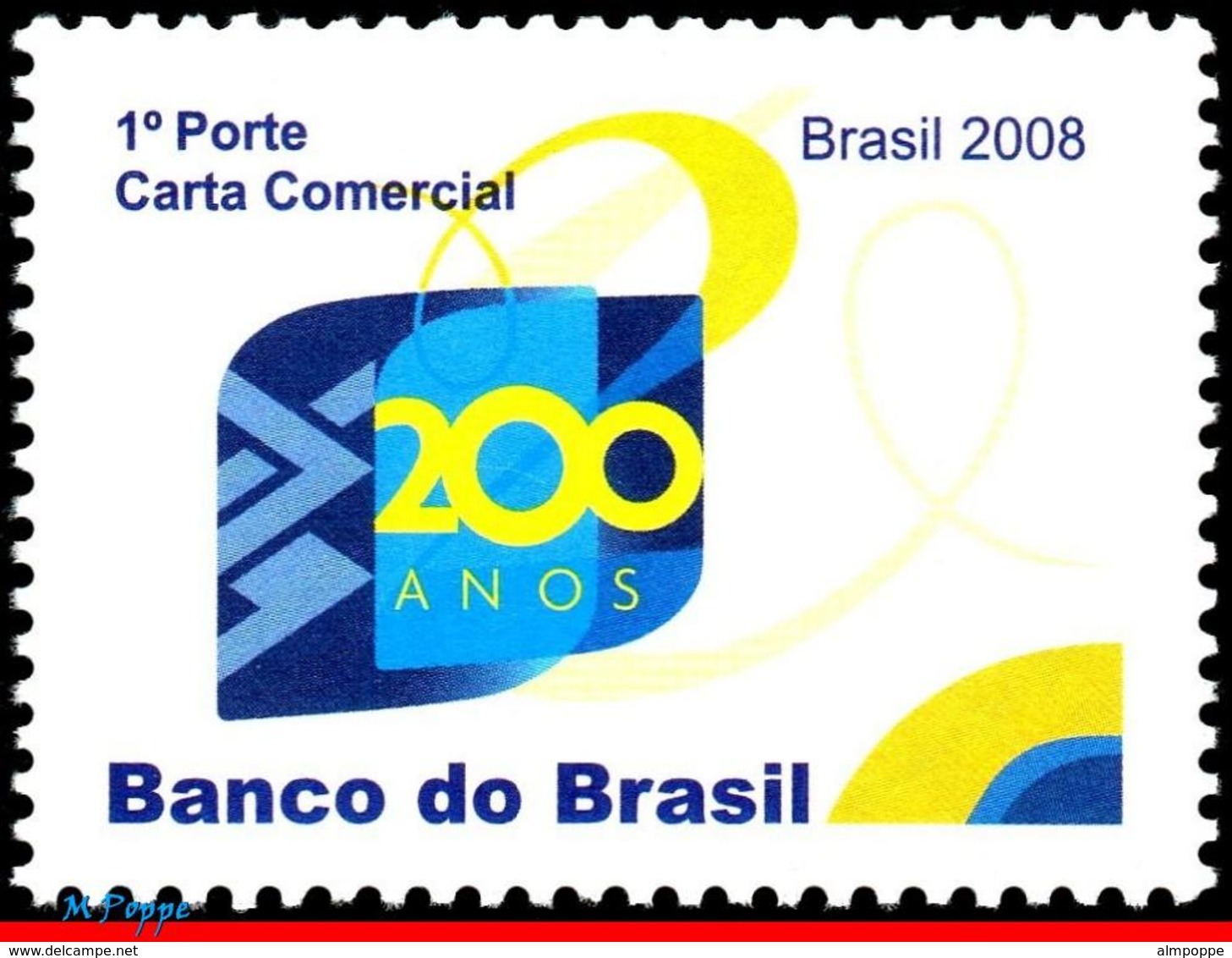 Ref. BR-3033 BRAZIL 2008 HISTORY, BANK OF BRAZIL, 200, YEARS, MNH 1V Sc# 3033 - Sonstige & Ohne Zuordnung