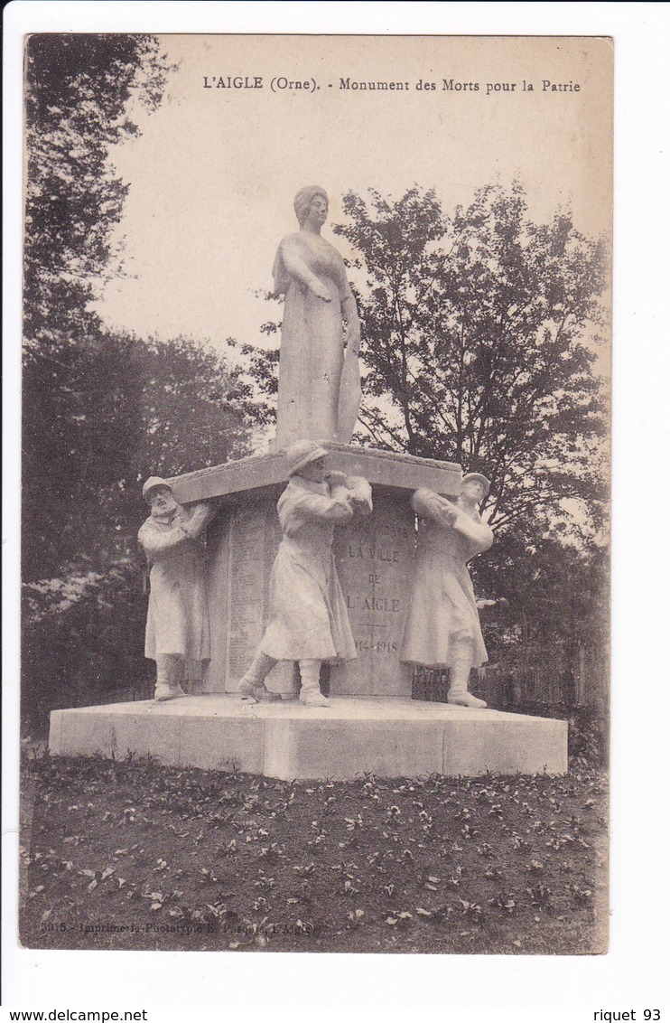 L'AIGLE - Monument Aux Morts Pour La Patrie - L'Aigle