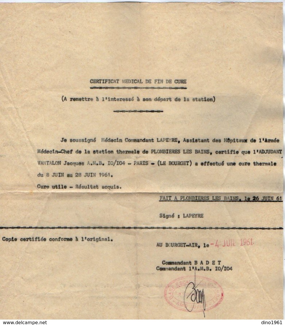 VP16.347 - MILITARIA - PLOMBIERES LES BAINS  X Au BOURGET - Air 1961 - Certificat Medical De Fin De Cure Mr J. VANTALON - Documenten