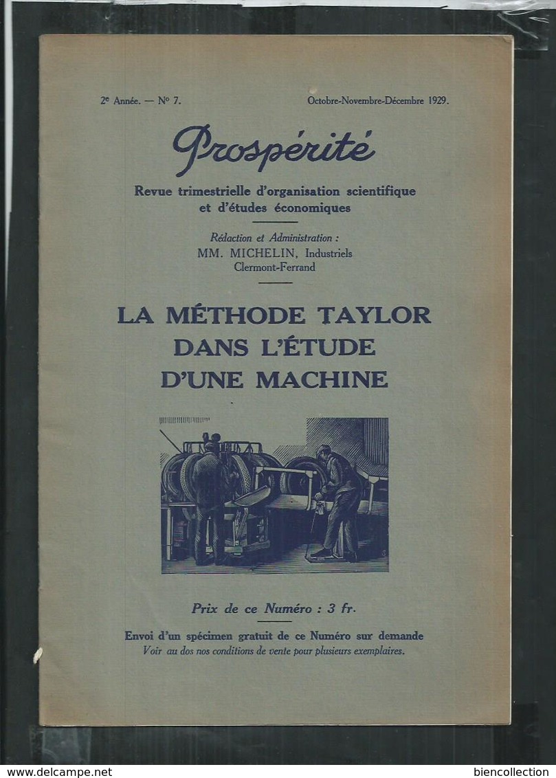 Automobile;Prospérité Revue Trimestrielle D'organisation Scientifique Michelin No 7 La Méthode Taylor - Auto