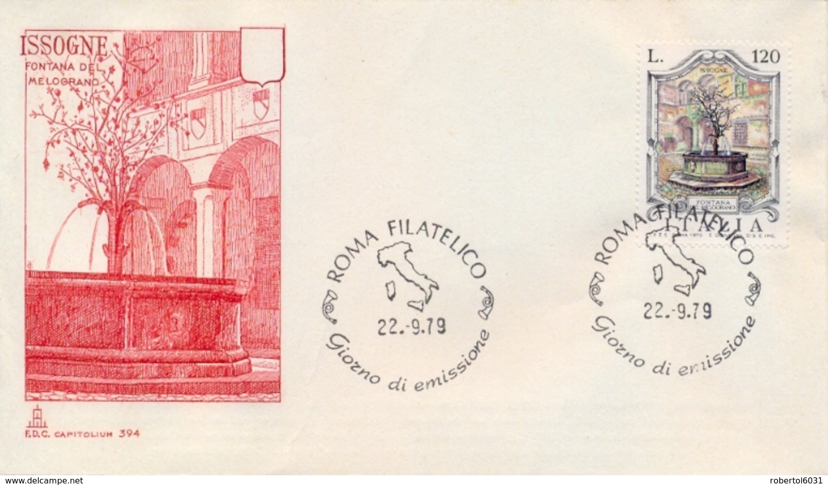 Italia 1979 FDC CAPITOLIUM Fontane D'Italia Issogne Fontana Del Melograno - Monumenti