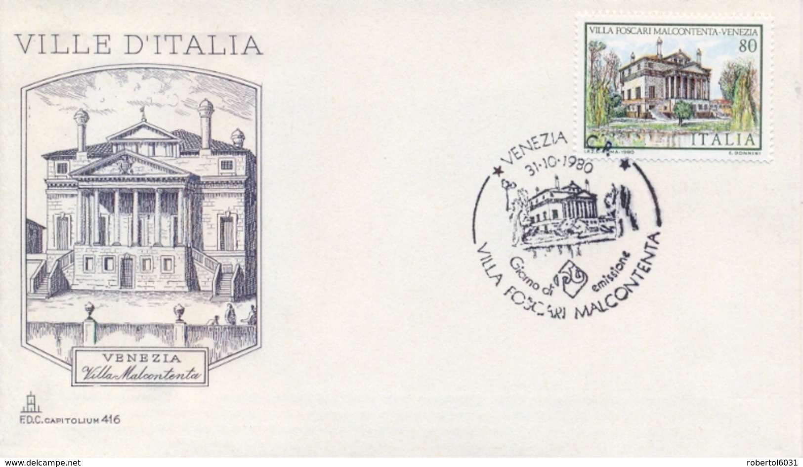 Italia 1980 FDC CAPITOLIUM Ville D'Italia Venezia Villa Foscari Malcontenta - Monumenti