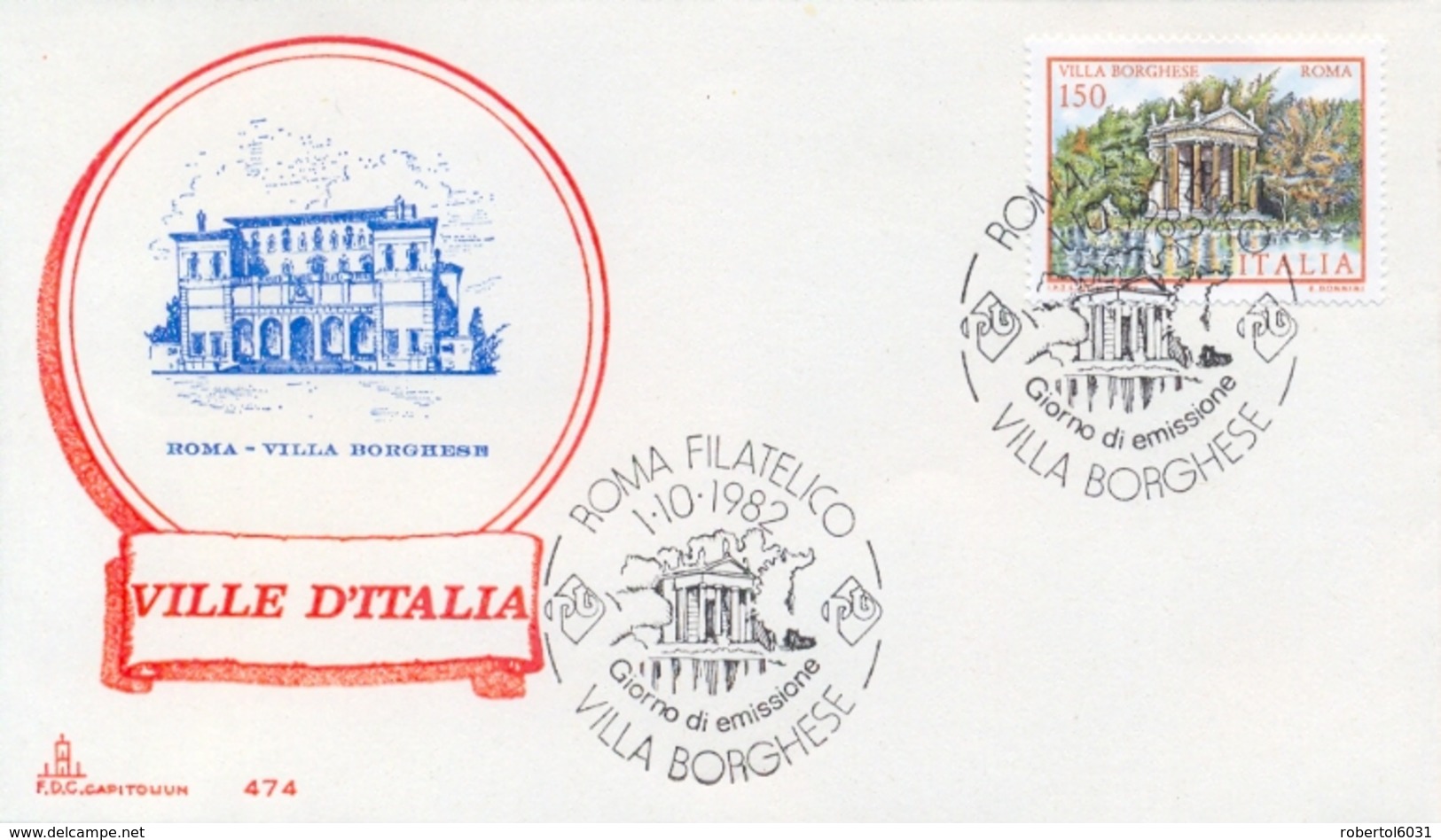 Italia 1982 FDC CAPITOLIUM Ville D'Italia Roma Villa Borghese - Monumenti