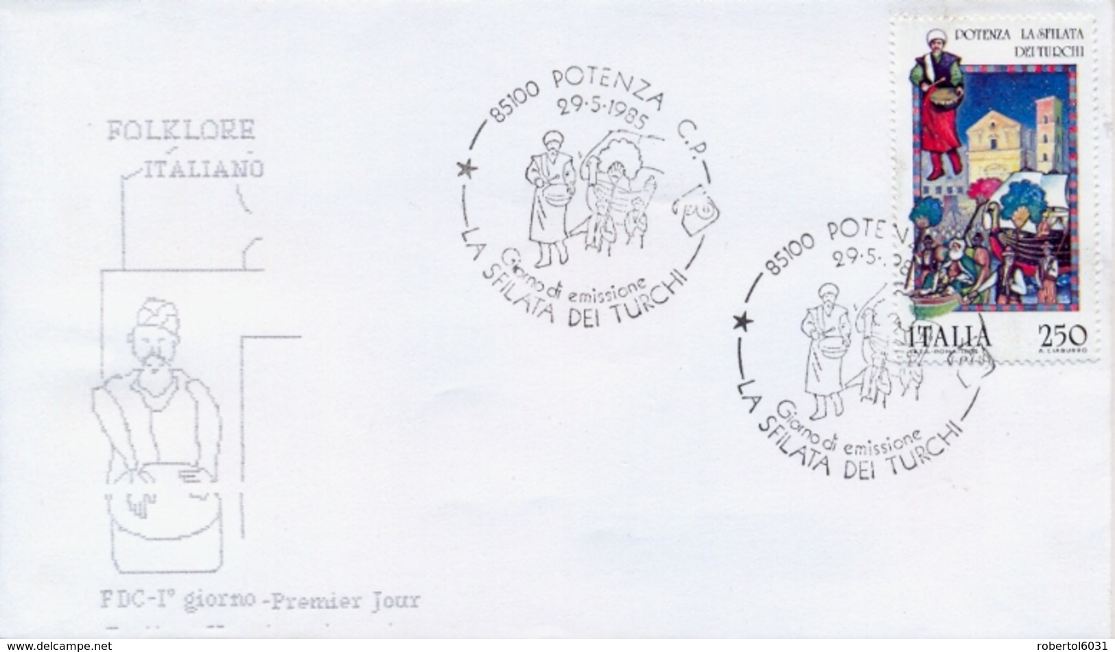 Italia 1985 FDC Folclore Italiano Potenza La Sfilata Dei Turchi - Altri & Non Classificati