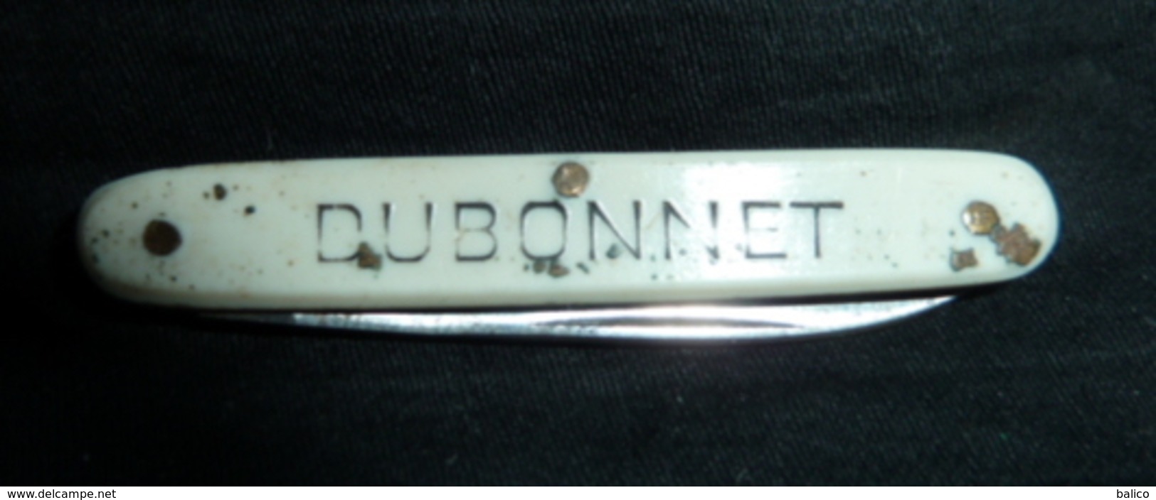 Couteau Ancien, Publicité,   DUBONNET - 1 Lame - Coltelli