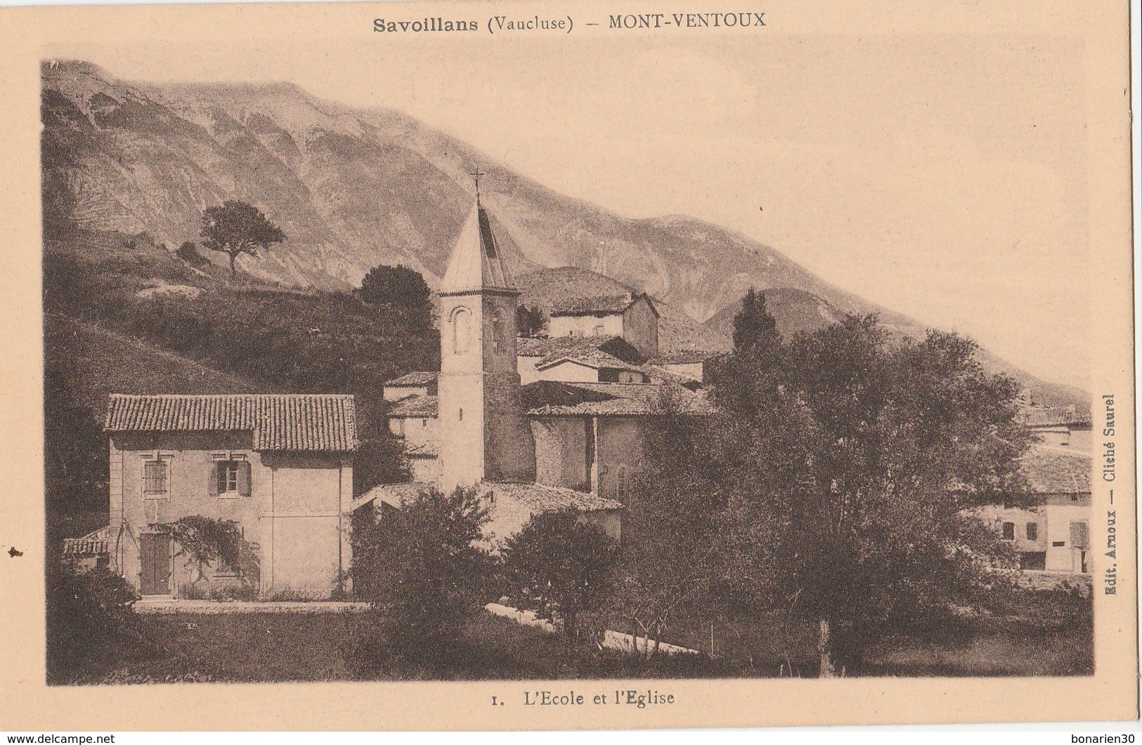 CPA 84 SAVOILLANS MONT- VENTOUX L'ECOLE ET L'EGLISE - Otros & Sin Clasificación