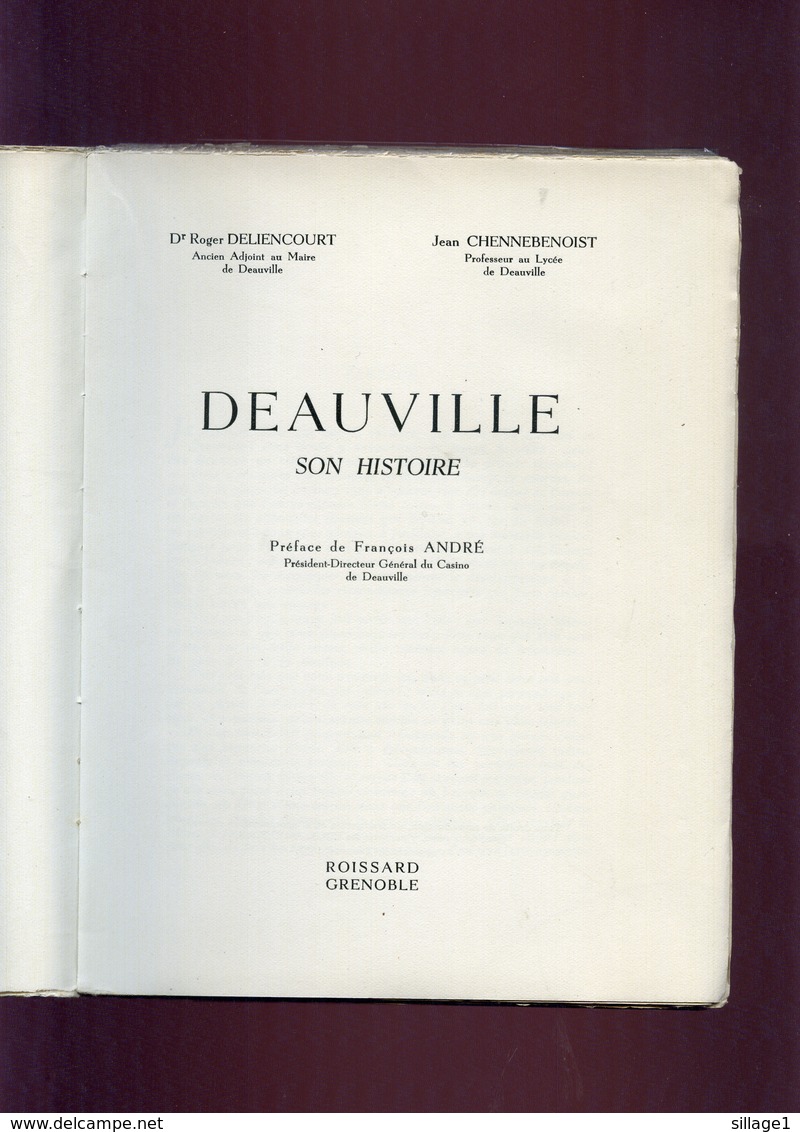 Deauville Son Histoire Deliencourt Chenneboist Roissard Grenoble Edition Originale N°408 Sur 975 1952 Broché - Normandie