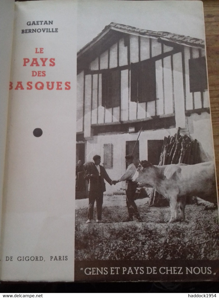 Le Pays Des Basques GAETAN BERNOVILLE De Gigord 1930 - Pays Basque