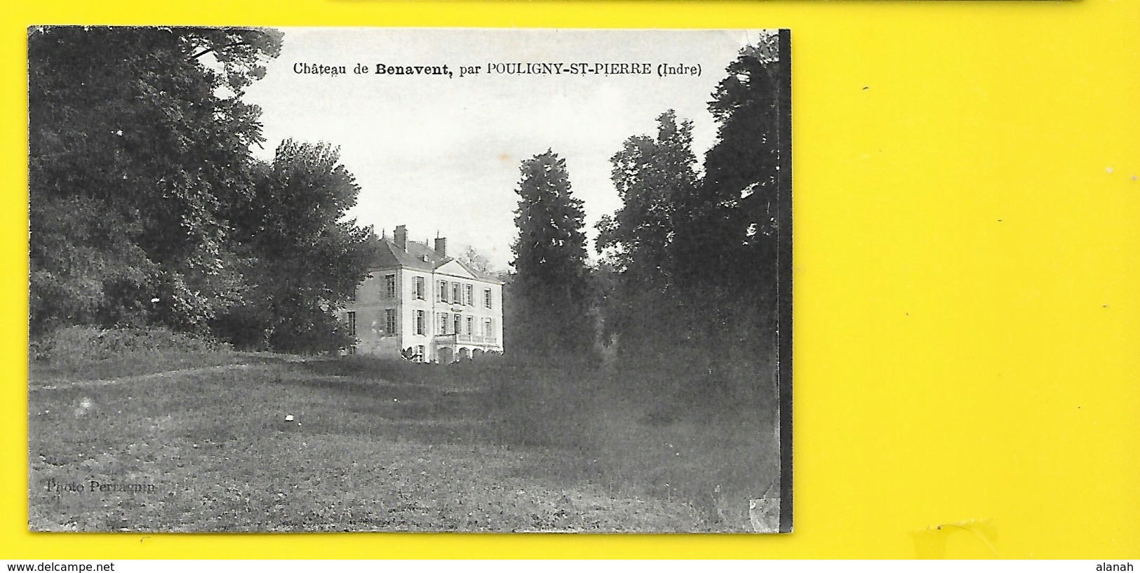 POULIGNY ST PIERRE Château De Benavent (Perraguin) Indre (36) - Autres & Non Classés