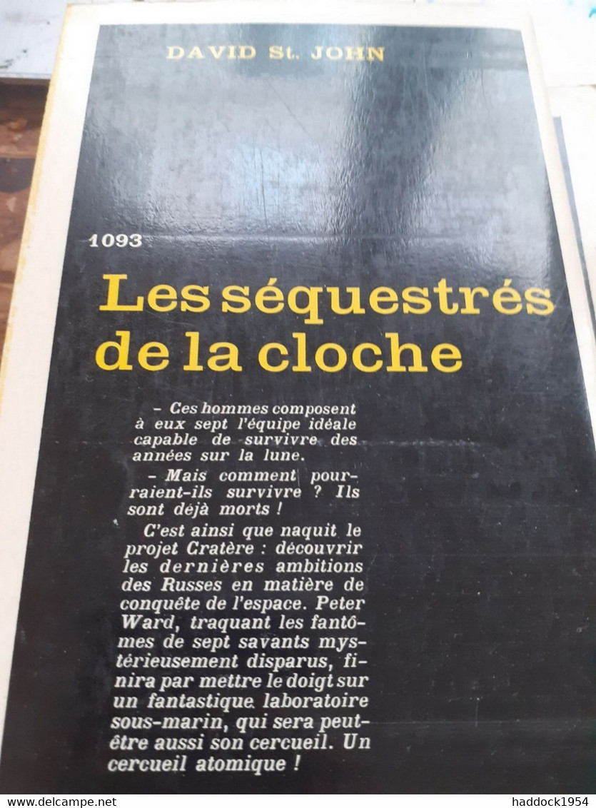 Les Séquestrés De La Cloche DAVID ST JOHN Gallimard 1966 - Sonstige & Ohne Zuordnung