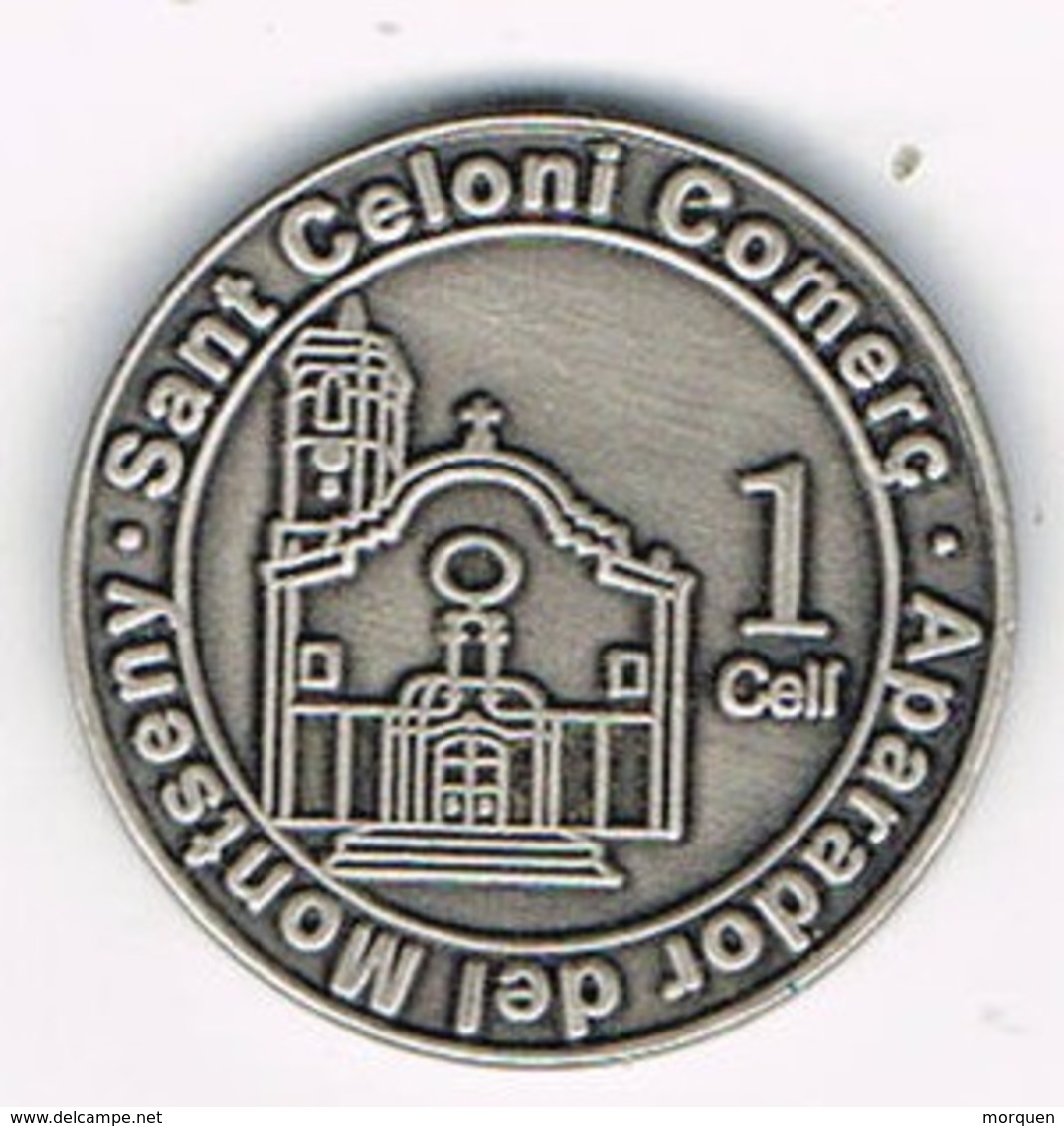 Moneda Local SAN CELONI (Barcelona) Comercio, Aparador Del Montseny, 1 Celí - Firma's