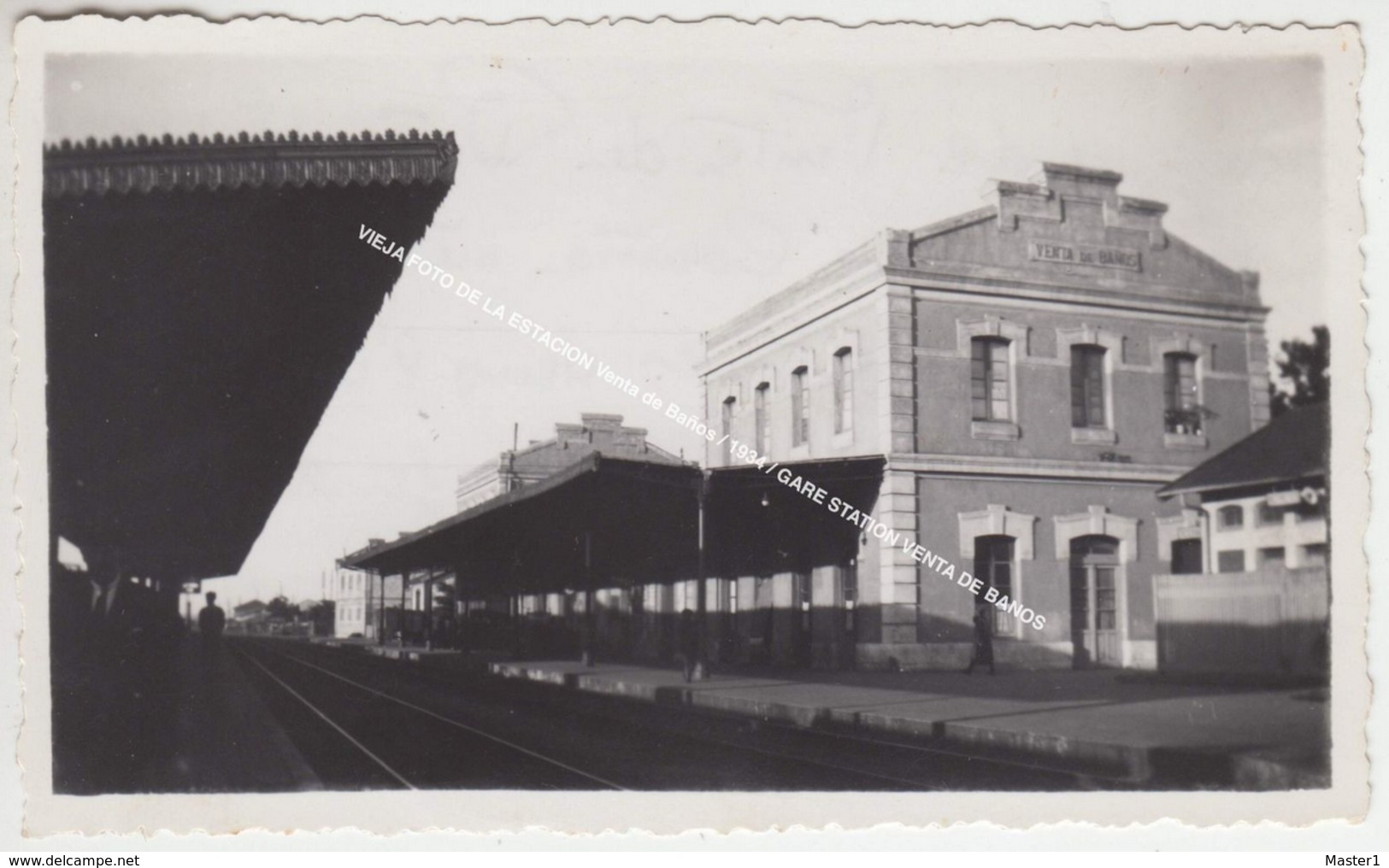 VIEJA FOTO DE LA ESTACION Venta De Baños / 1934 / GARE STATION VENTA DE BANOS - Palencia