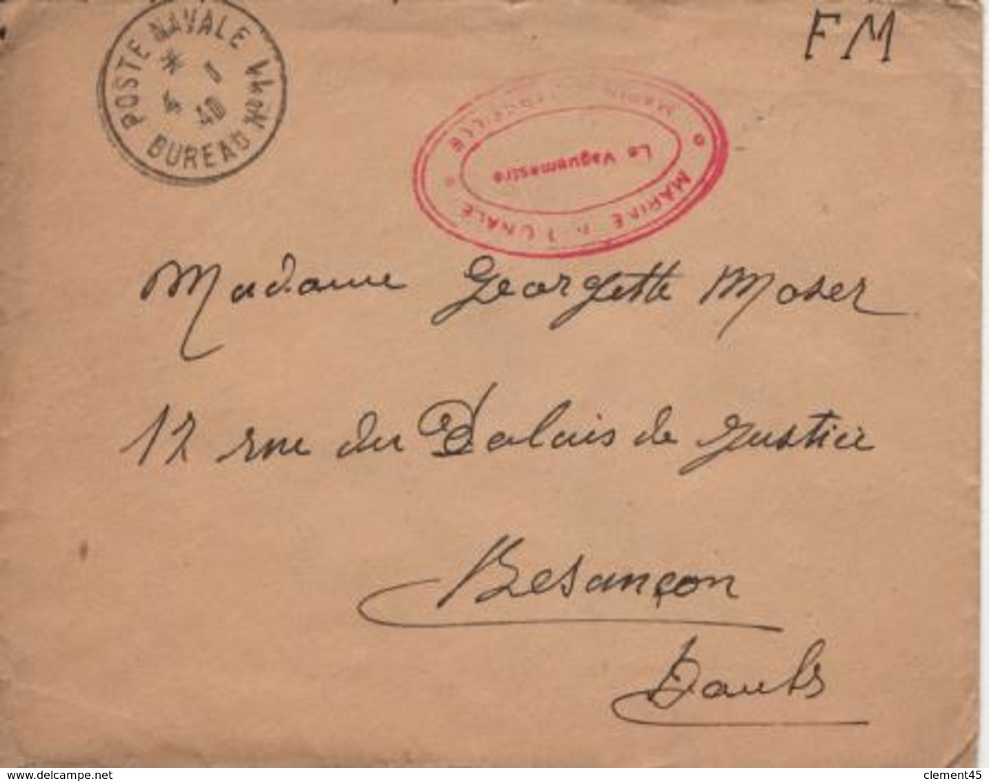 POSTE NAVALE Bureau N° 11 Indicatif Numérique Marseille Lettre 4 1 1940 FM Pour Besançon Cachet Rouge Vaguemestre - Poste Navale